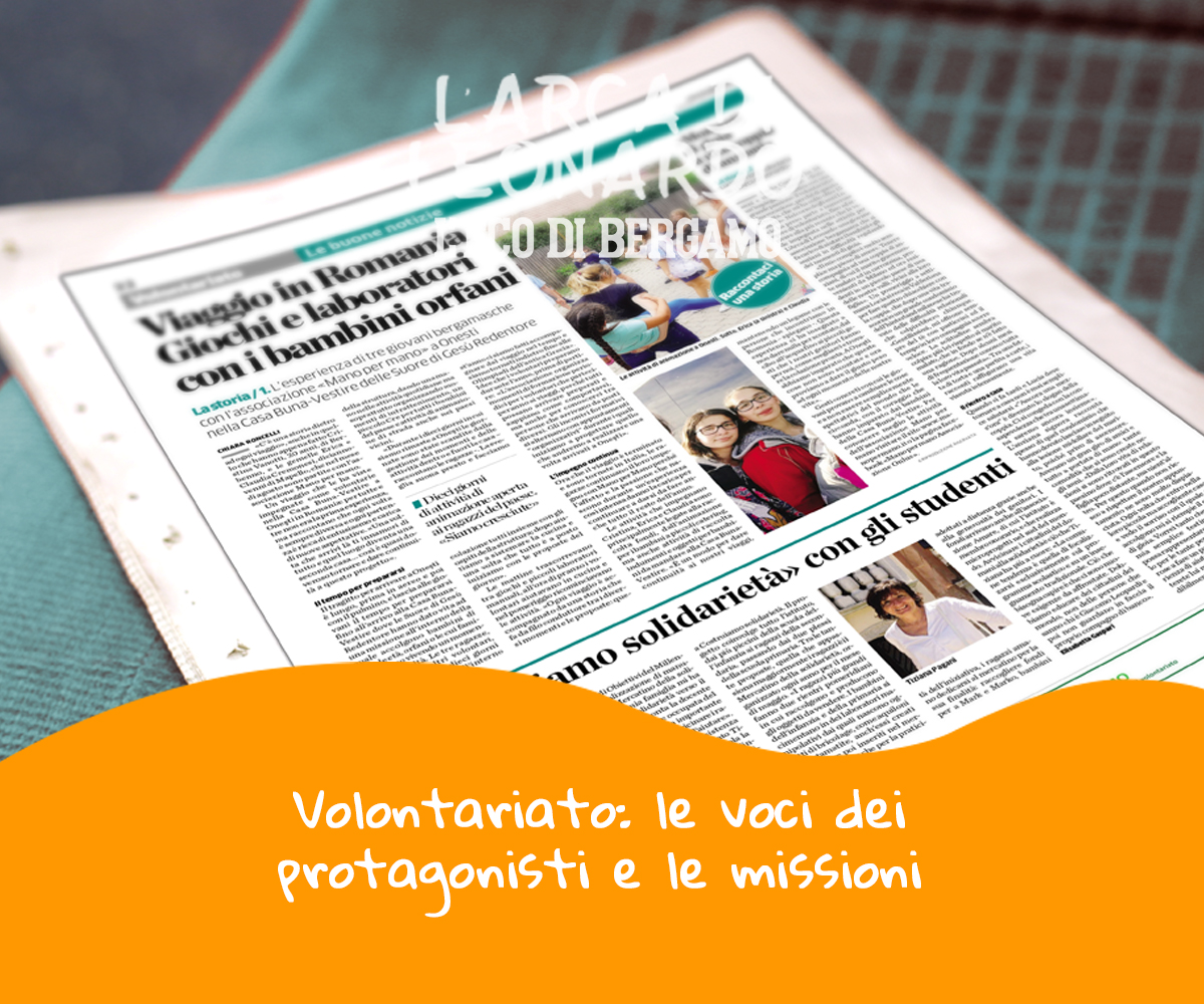 Volontariato le voci dei protagonisti e le missioni