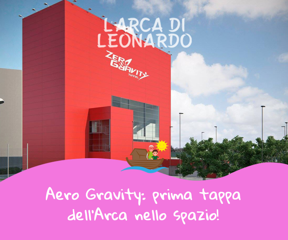 Aero Gravity: prima tappa dell’Arca nello spazio!